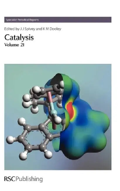 Catalysis (English, James A. Anderson | James J. Spivey | K. M. Dooley)