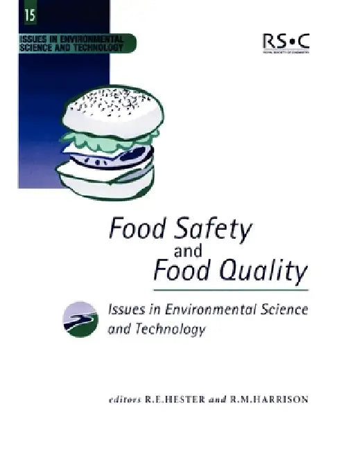 Food Safety and Food Quality (English, R. E. Hester | R. M. Harrison)