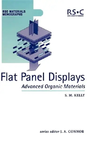 Flat Panel Displays (English, S. M. Kelly)