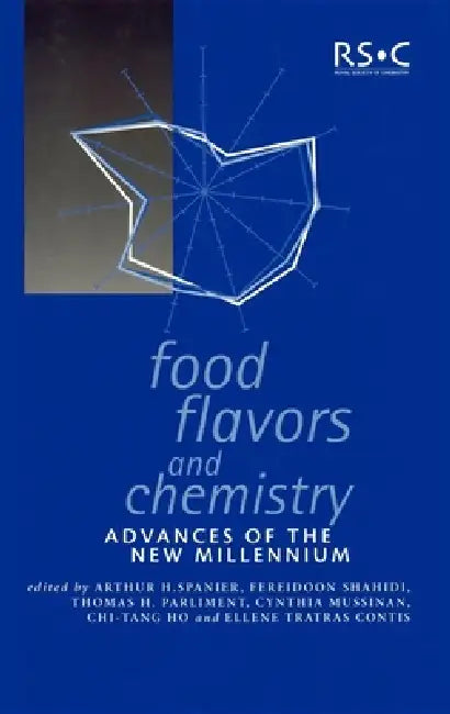 Food Flavors and Chemistry (English, Arthur M. Spanier | Fereidoon Shahidi | Thomas H. Parliment)