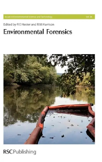 Environmental Forensics (English, R. E. Hester | Stephen M. Mudge | R. M. Harrison)