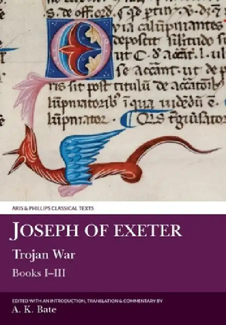 Joseph of Exeter (English, A. K. Bate)