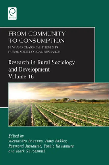From Community to Consumption (English, Alessandro Bonanno | Hans Baker | Raymond Jussaume)