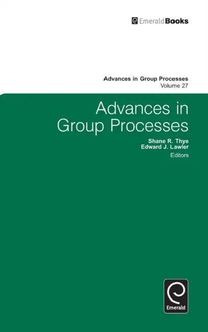 Advances in Group Processes (English, Edward J. Lawler | Shane R. Thye)