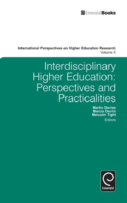 Interdisciplinary Higher Education (English, Martin Davies | Marcia Devlin | Malcolm Tight)