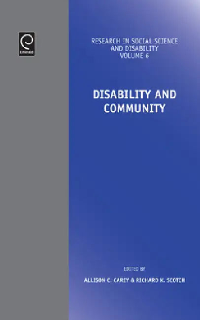 Disability and Community (English, Richard K. Scotch | Allison C. Carey | Sharon N. Barnartt)