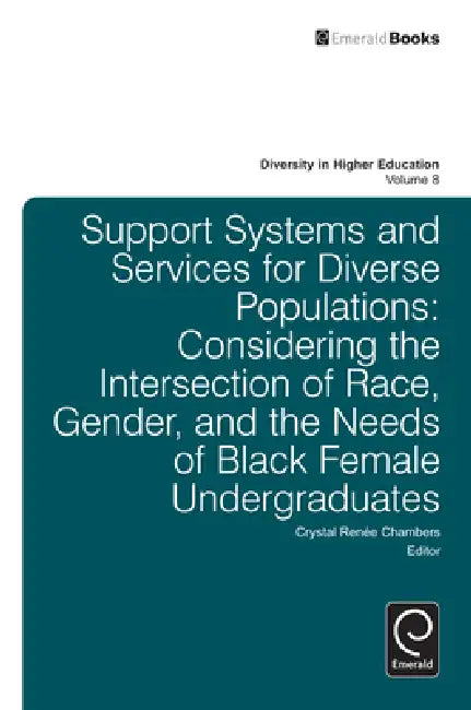 Support Systems and Services for Diverse Populations (English, Crystal R. Chambers | Henry T. Frierson)