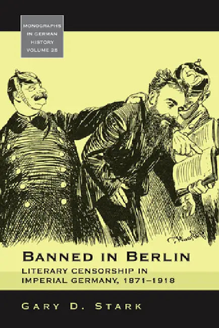 Banned in Berlin (English, Gary D. Stark)