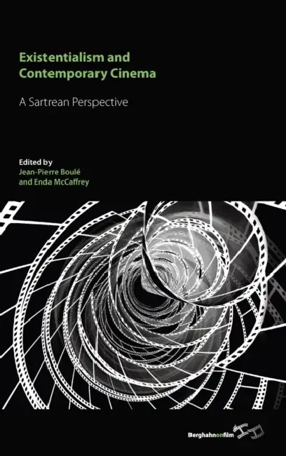 Existentialism and Contemporary Cinema (English, Jean-Pierre Boulé | Enda McCaffrey)