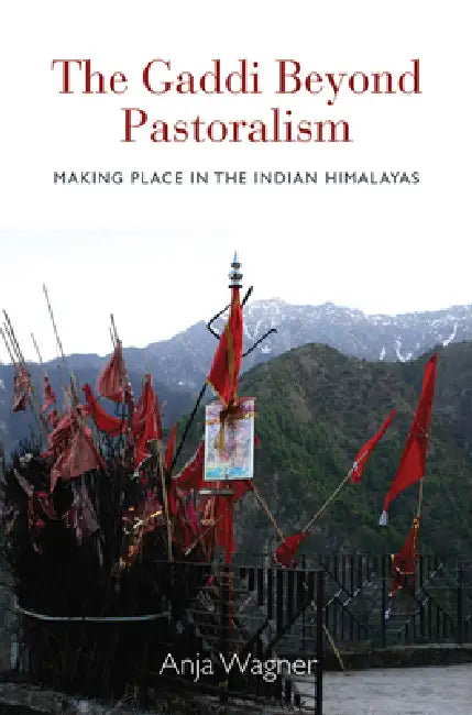 The Gaddi Beyond Pastoralism (English, Anja Wagner)
