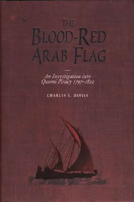 The Blood-Red Arab Flag (English, Charles E. Davies)