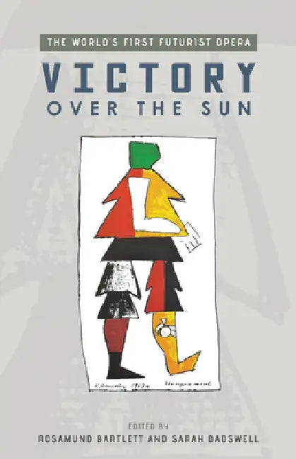 Victory Over the Sun (English, Rosamund Bartlett | Sarah Dadswell)