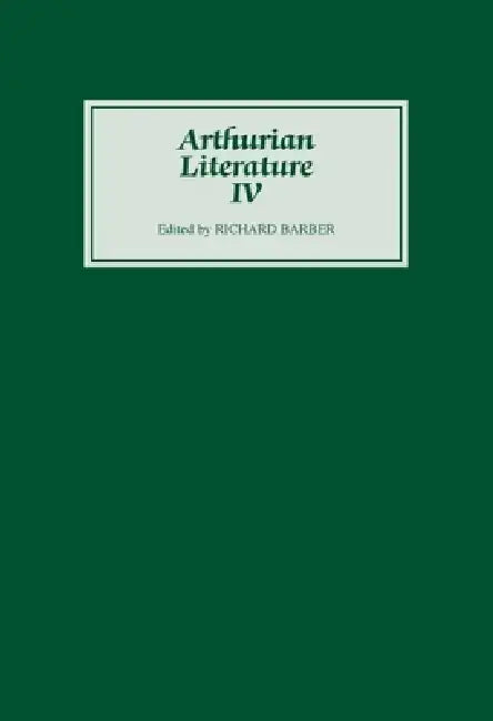 Arthurian Literature IV (English, Richard Barber)