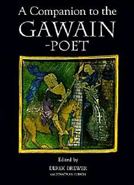 A Companion to the Gawain-Poet (English, Derek S. Brewer | Jonathan Gibson | A. C. Spearing)