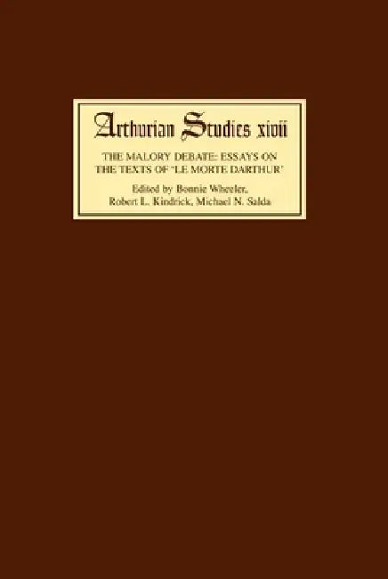 The Malory Debate (English, Bonnie Wheeler | Robert L. Kindrick | Michael Salda)