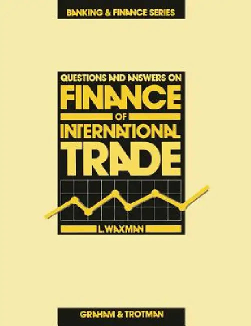 Questions and Answers on Finance of International Trade (English, L. Waxman)