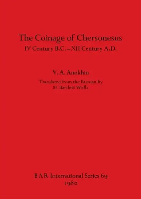 The Coinage of Chersonesus (English, V. A. Anokhin)
