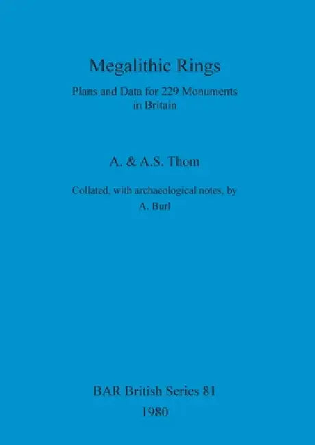 Megalithic Rings (English, A. Thom | A. S. Thom | A. Burl)