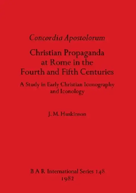 Concordia Apostolorum (English, J. M. Huskinson)