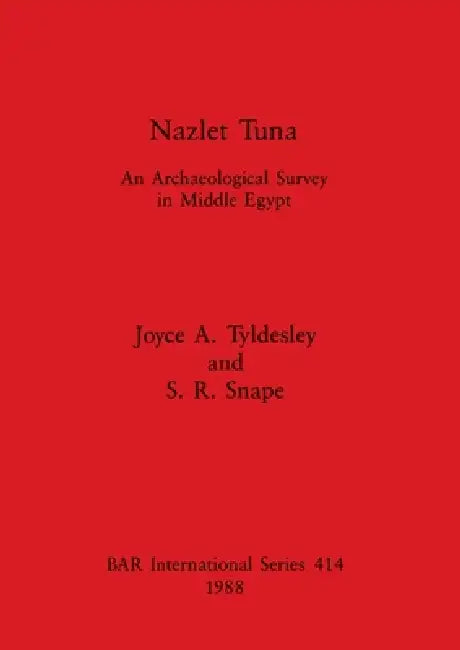 Nazlet Tuna (English, Joyce A. Tyldesley | S. R. Snape)