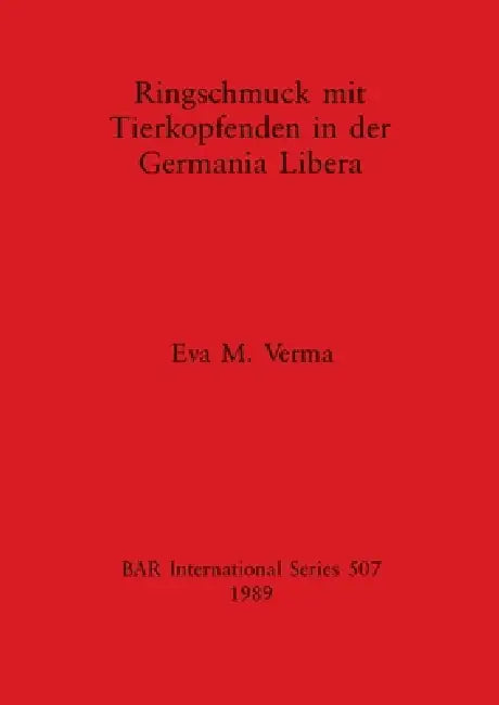 Ringschmuck mit Tierkopfenden in der Germania Libera (English, Eva M. Verma)