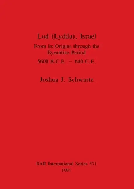 Lod (Lydda), Israel (English, Joshua J. Schwartz)
