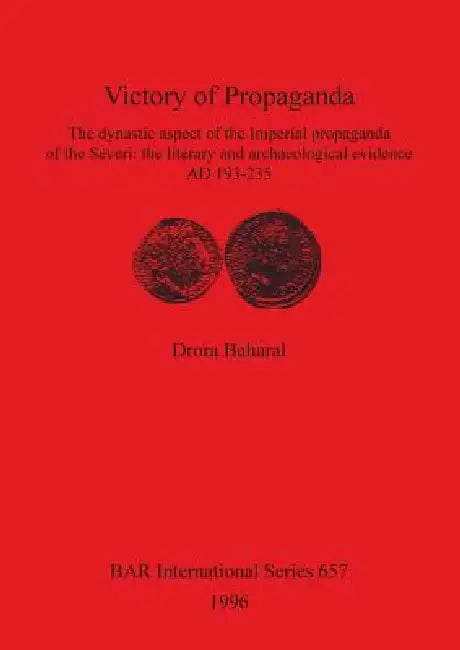 Victory of Propaganda (English, Drora Baharal)