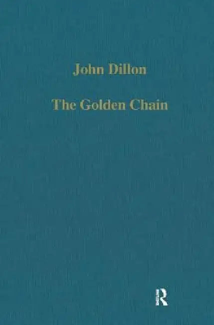 The Golden Chain (English, John Dillon)