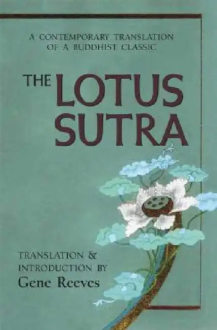 The Lotus Sutra (English, Gene Reeves)