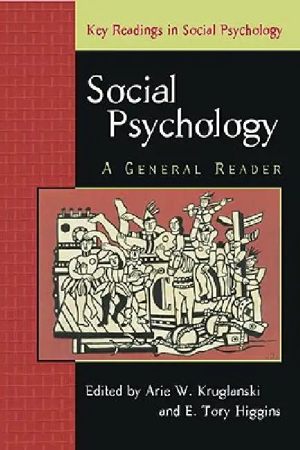 Social Psychology (English, Arie Kruglanski | E. Tory Higgins)