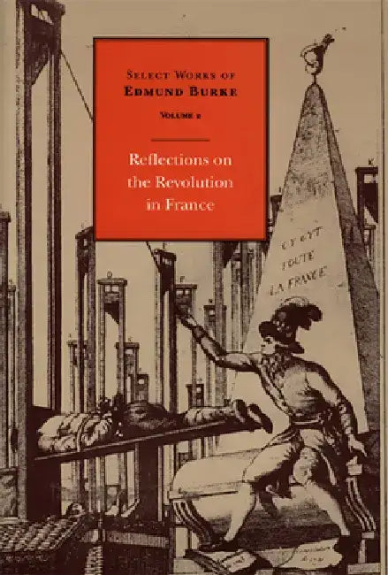 Select Works of Edmund Burke (English, Edmund Burke | Francis Canavan)