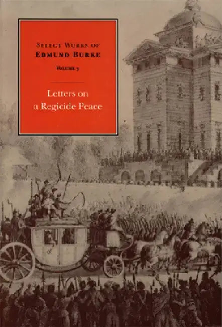 Select Works of Edmund Burke (English, Edmund Burke | Francis Canavan)