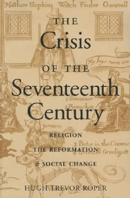The Crisis of the Seventeenth Century (English, Hugh Trevor-Roper)