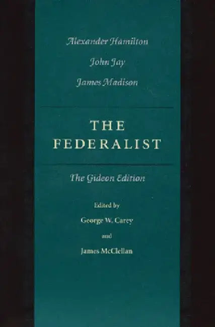 The Federalist (English, Alexander Hamilton | John Jay)
