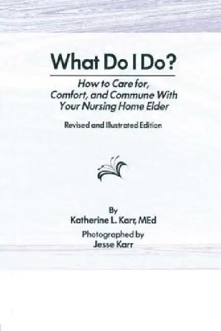 What Do I Do? (English, Karr Katherine | Jess Karr)