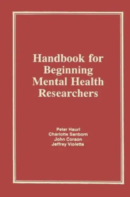 Handbook for Beginning Mental Health Researchers (English, Charlotte Sanborn)