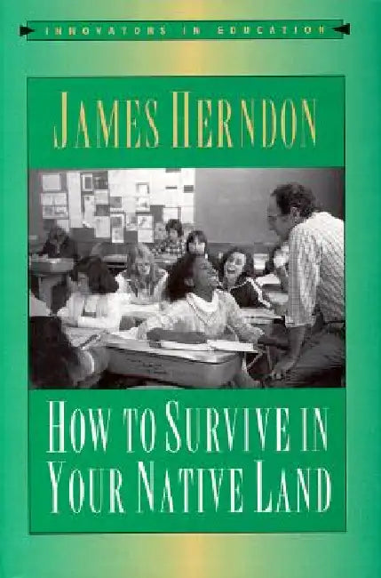 How to Survive in Your Native Land (English, Jack Herndon)