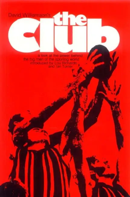 The Club (English, David Williamson)