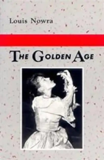 Golden Age (English, Louis Nowra)