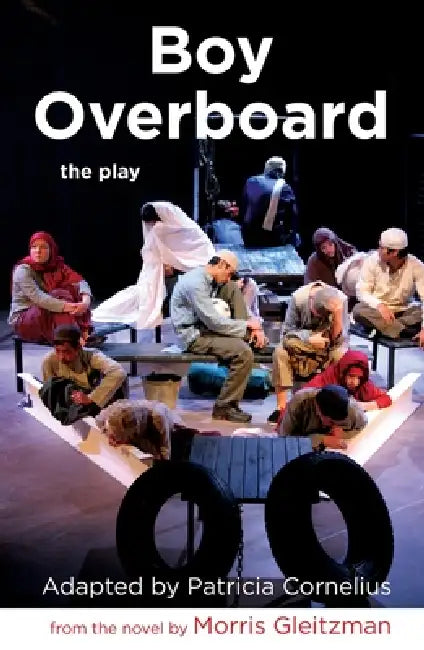 Boy Overboard (English, Patricia Cornelius | Morris Gleitzman)