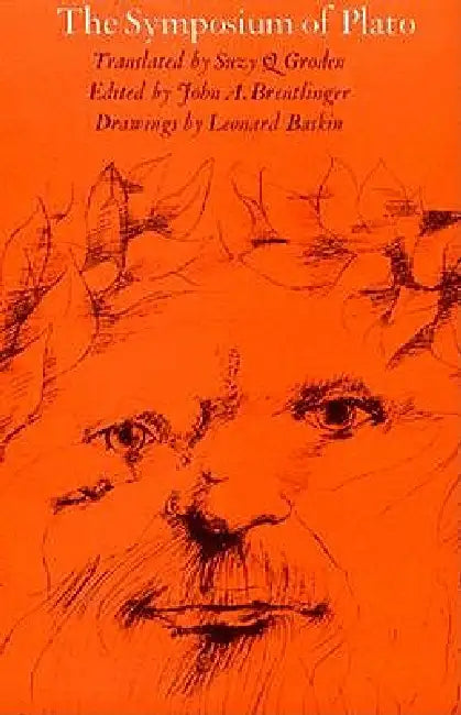 The Symposium of Plato (English, Suzy Q. Groden | John Brentlinger | Plato)