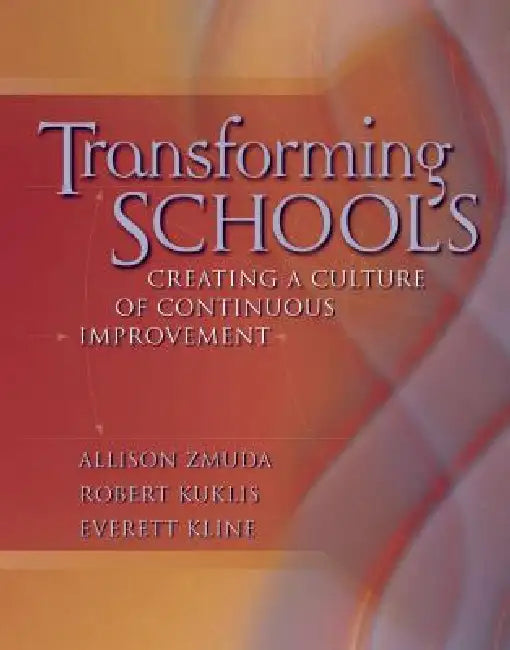 Transforming Schools (English, Allison Zmuda | Robert Kuklis)