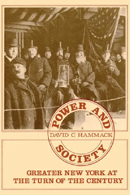 Power and Society in Greater NY (English, David C. Hammack)