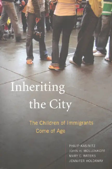 Becoming New Yorkers (English, Philip Kasinitz | John H. Mollenkopf | Mary C. Waters)