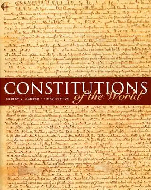 Constitutions of the World (English, Robert L. Maddex)