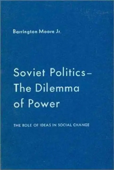 Soviet Politics (English, Barrington Moore Jr)