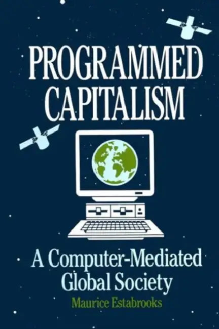 Programmed Capitalism (English, Maurice Estabrooks)