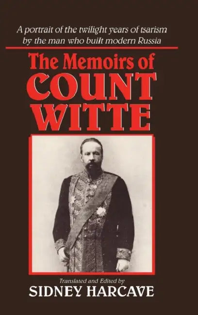 The Memoirs of Count Witte (English, Sergei Iu Witte | Sidney Harcave)