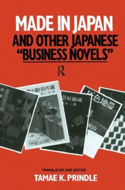 Made in Japan and Other Japanese Business Novels (English, Tamae K. Prindle)