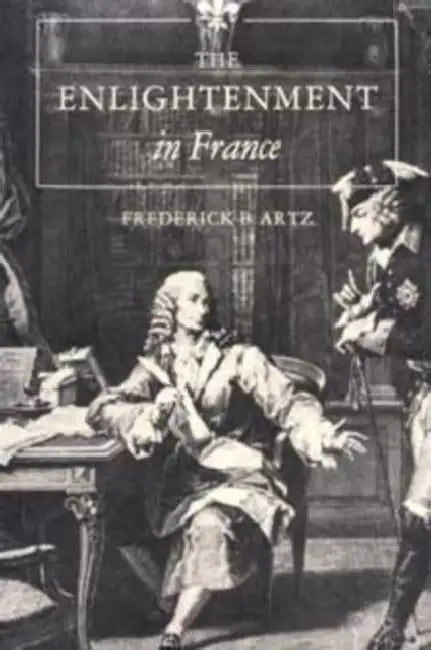 The Enlightenment in France (English, Artz)